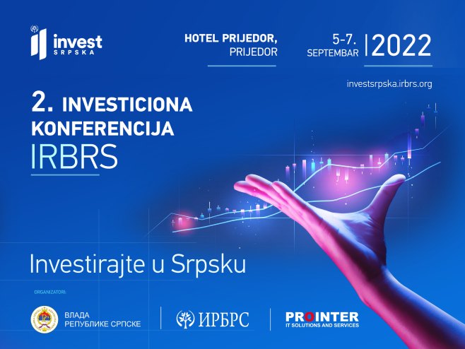 ИРБ организује Другу инвестициону конференцију „ИНВЕСТ СРПСКА 2022“